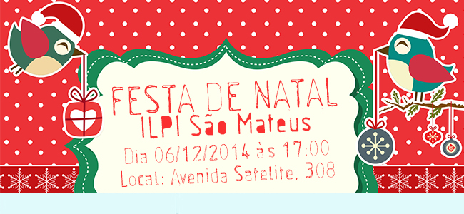 Festa de Natal ILPI São Mateus